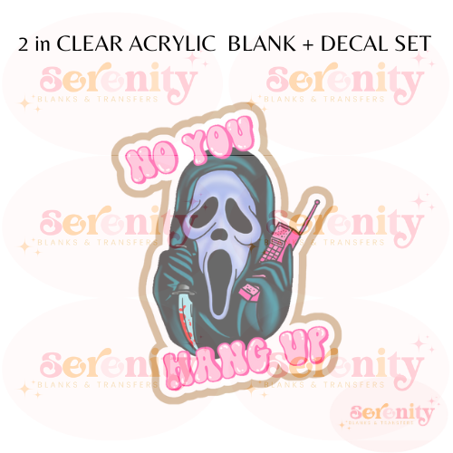 No you hang up Acrylic blanks & decal set