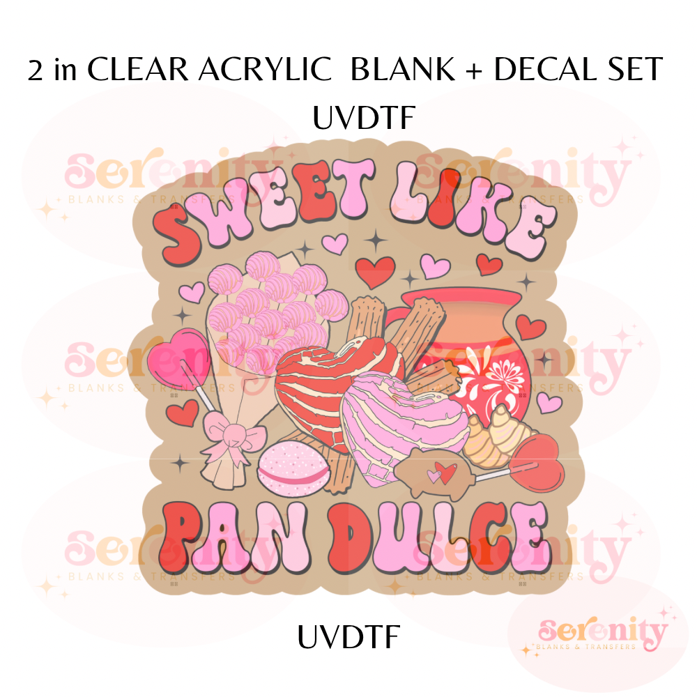 Sweet like Pan Dulce UVDTF acrylic blanks & decal set