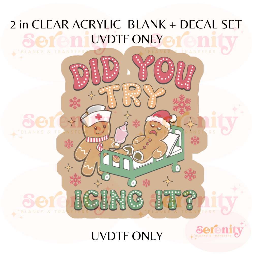 Did you try Icing it? acrylic blanks & decal set UVDTF ONLY