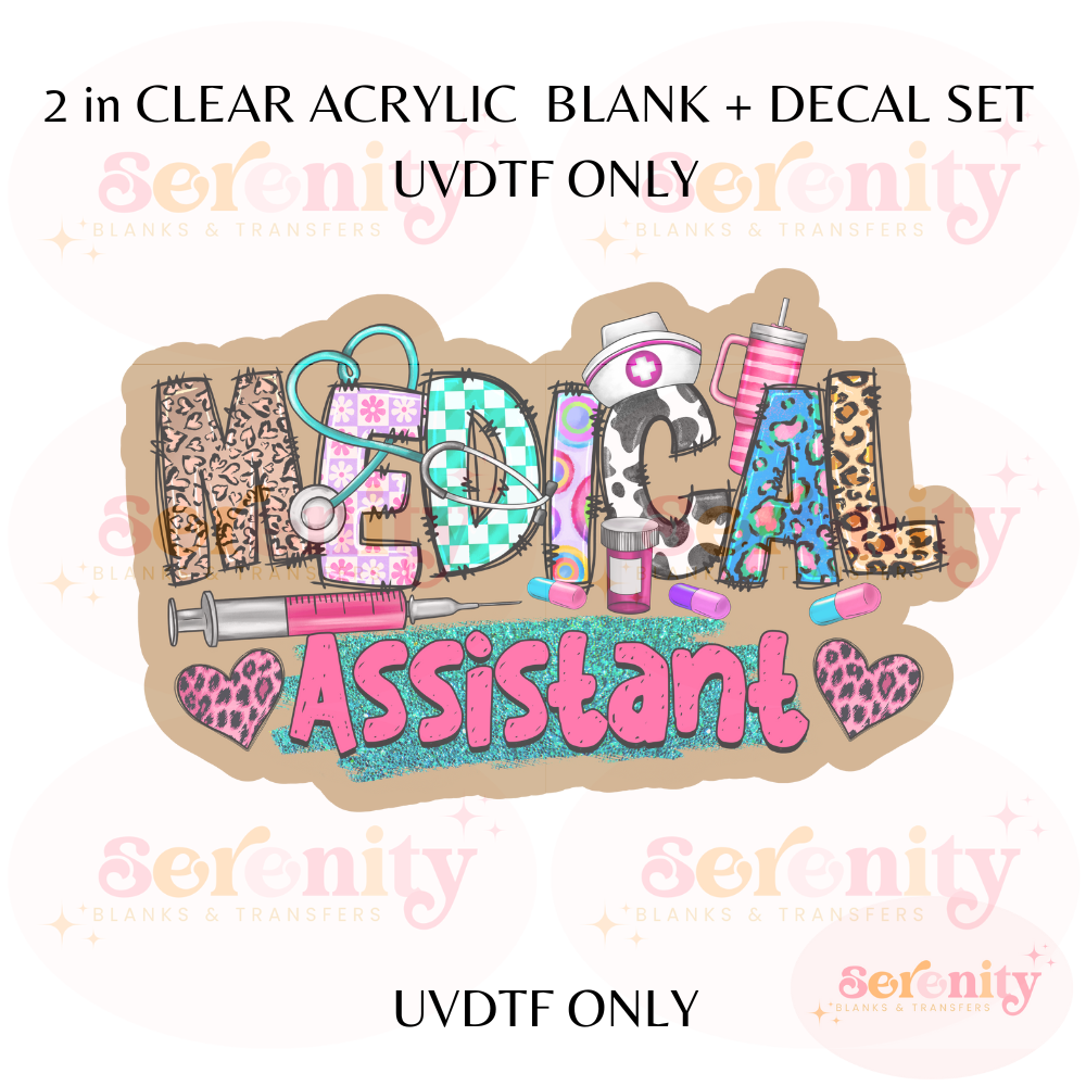 Medical Assistant acrylic blanks & decal set UVDTF ONLY