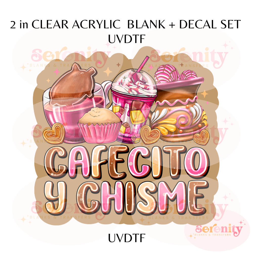 Cafecito Y Chisme Acrylic blanks & decal set UVDTF ONLY