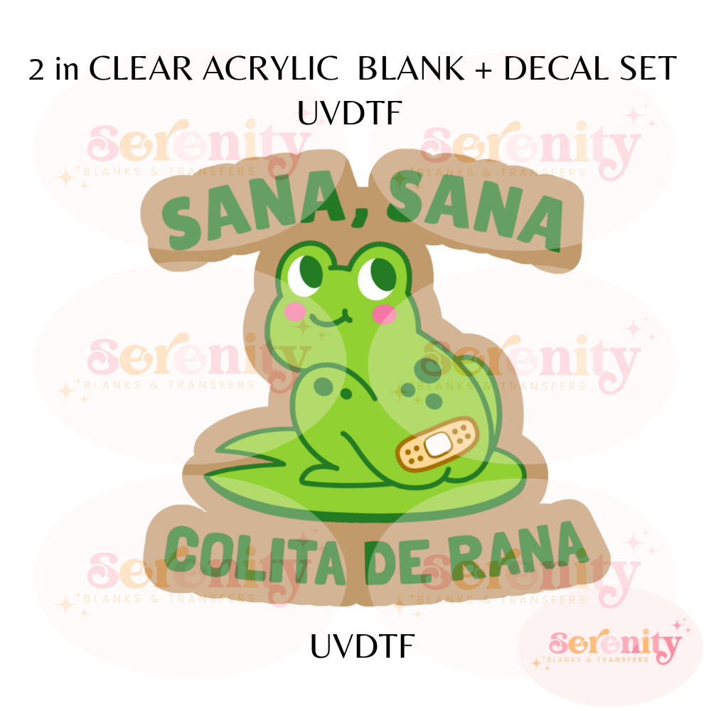 Sana, Sana Colita de Rana acrylic blanks & decal set UVDTF ONLY